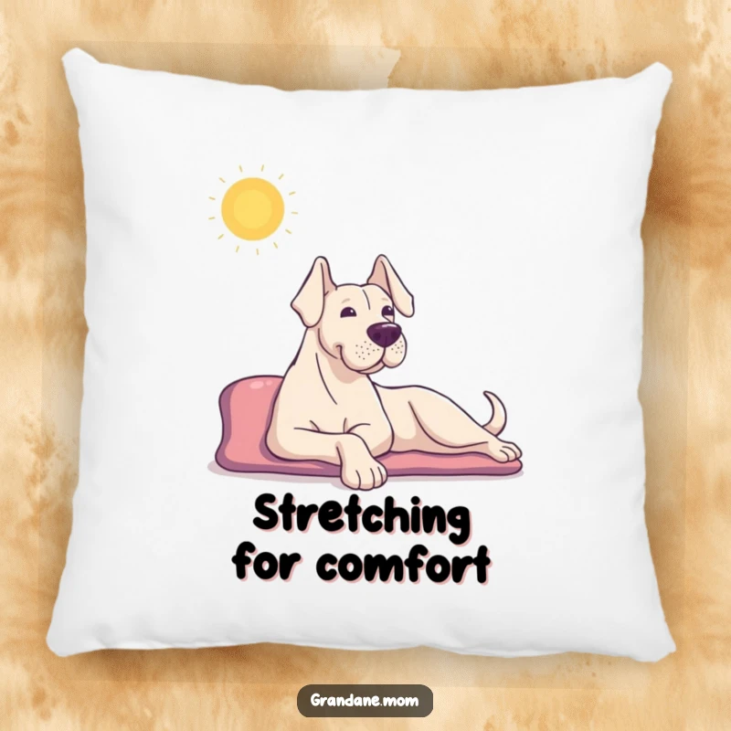 Funny Grand Dane pillow featuring a content dog stretching in the sun, offering comfort and a humorous reminder to relax.