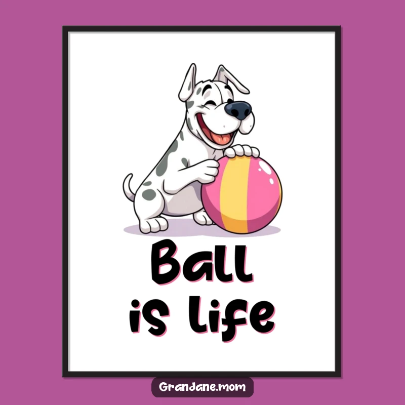 Funny Grand Dane Ball Play Digital Art: Joyful Dog Art Print