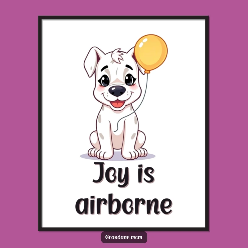Funny Grand Dane Joy Art Print: Happy Balloon Dog Decor Gift