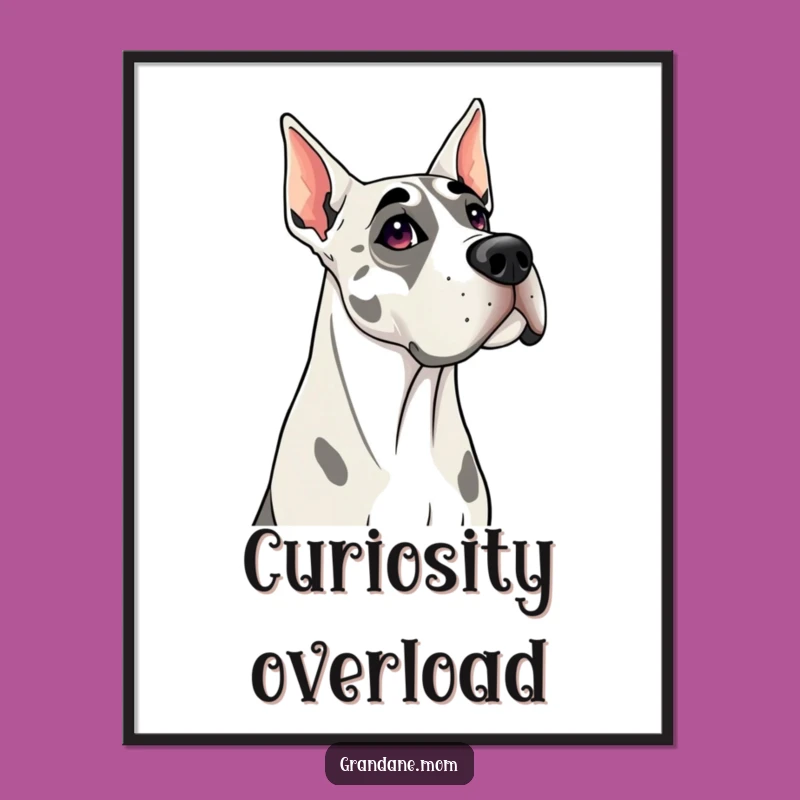 Funny Grand Dane Art Print: Head Tilt Fascination, Charming Funny Gift for Walls