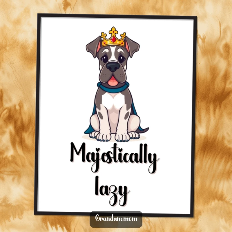 Funny Great Dane dog wearing a regal crown sits proudly, a humorous and grand art poster.
