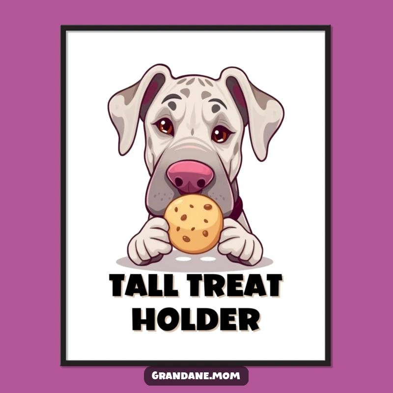 Funny Grand Dane Poster - Witty Wink & Tea Cookie Art Print Gift