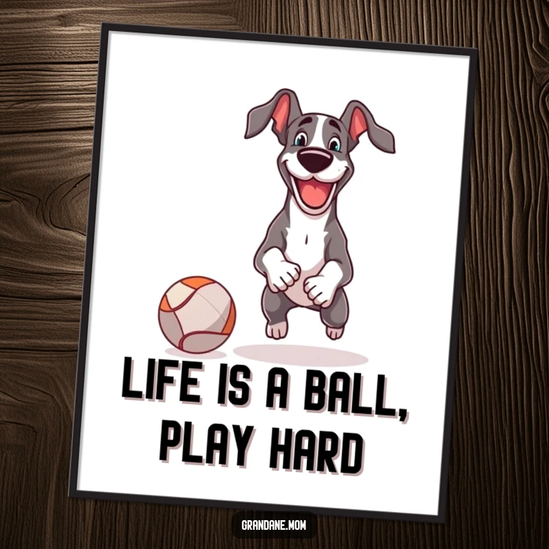 Funny Free Printable Wall Art: A cheerful Great Dane character gleefully playing fetch with an exaggeratedly large ball, full of action.