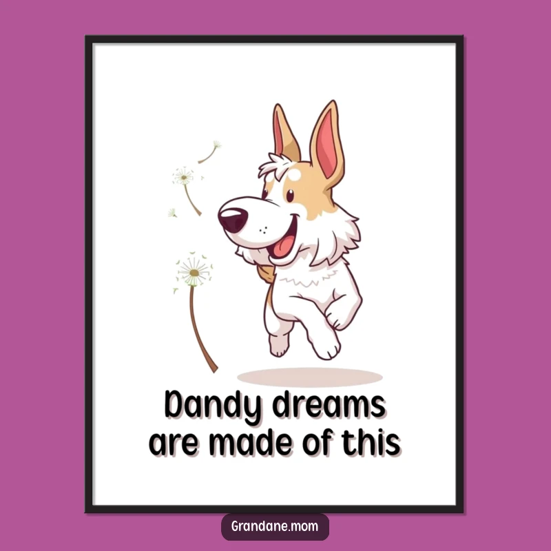 Funny Free Printable Wall Art: Grand Dane's Dandelion Dream Downloadable Art Decor