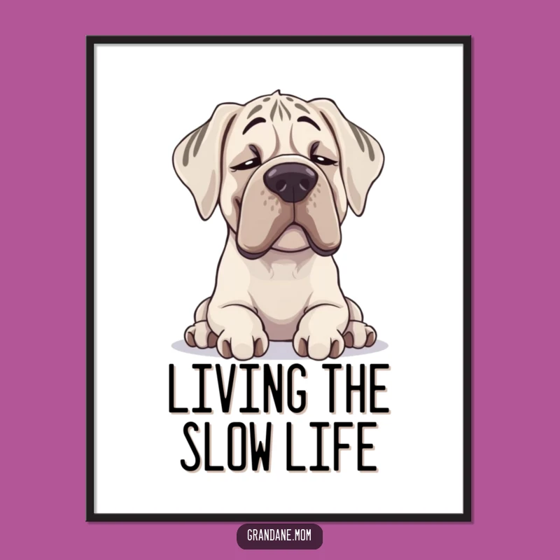 Funny Free Printable Wall Art: Relaxed Grand Dane Art - Humorous Downloadable Decor