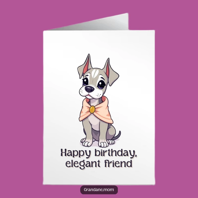 Free Printable Birthday Card: Fancy Grand Dane, Funny Downloadable Gift