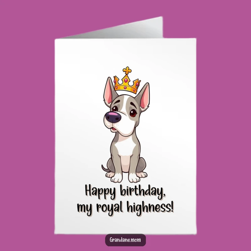 Royal Grand Dane Birthday Card: Free Printable, Kingly Dog Gift for a Noble Friend
