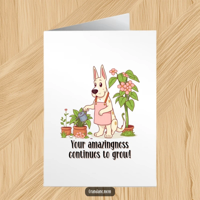 Funny Free Printable Congratulations Card: A Grand Dane in a gardening apron tending to a giant plant, symbolizing big accomplishments.