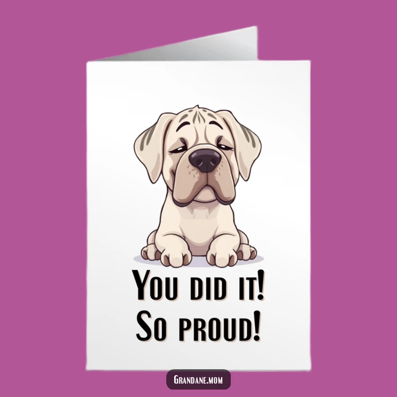 Free Printable Congratulations Card: Relaxed Grand Dane - Humorous Downloadable Card