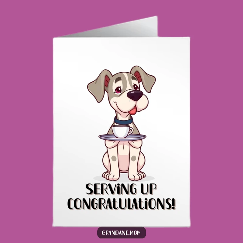 Free Printable Congratulations Card: Careful Dane Serving Success - Thoughtful Downloadable Gift