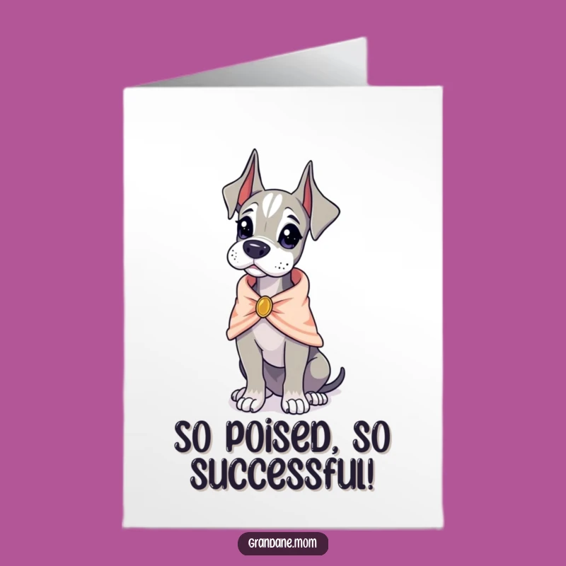 Free Printable Congrats Card: Fancy Grand Dane, Funny Downloadable Gift