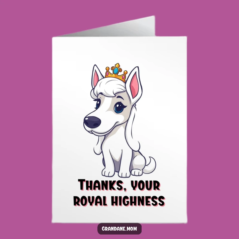 Free Printable Thank You Card: Regal Grand Dane with Tiara - Royal Downloadable Gift