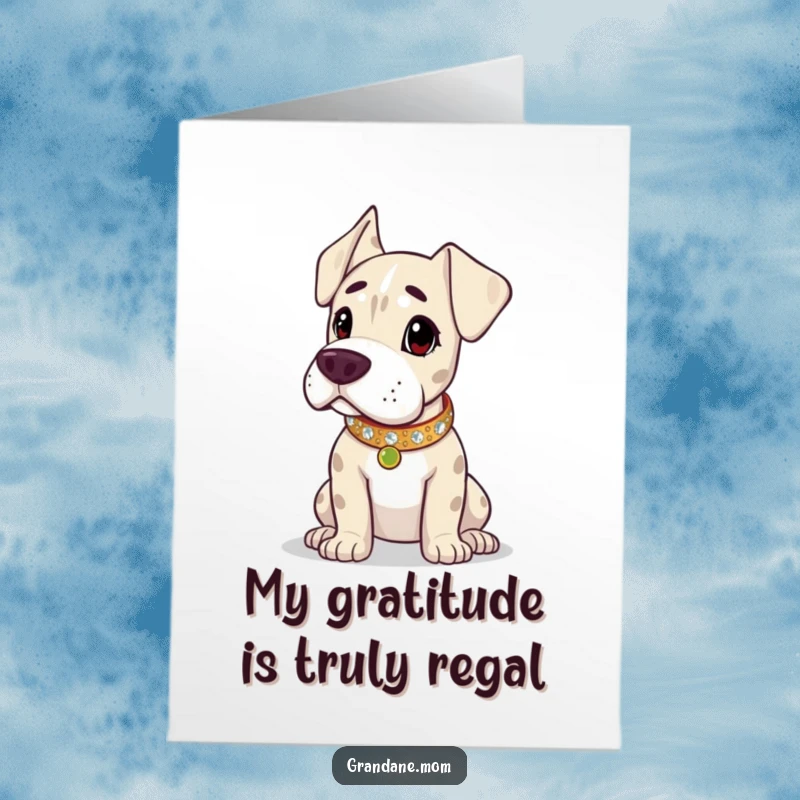 Funny Free Printable Thank You Card: Grand Dane with a sparkling collar surveys its noble domain, expressing thanks.