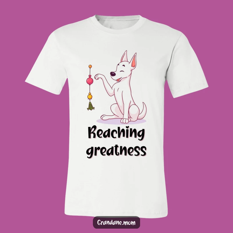 Funny Grand Dane T-Shirt: Graceful Toy Reach, Playful Dog Lover Gift Idea